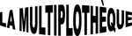 La Multiplothèque